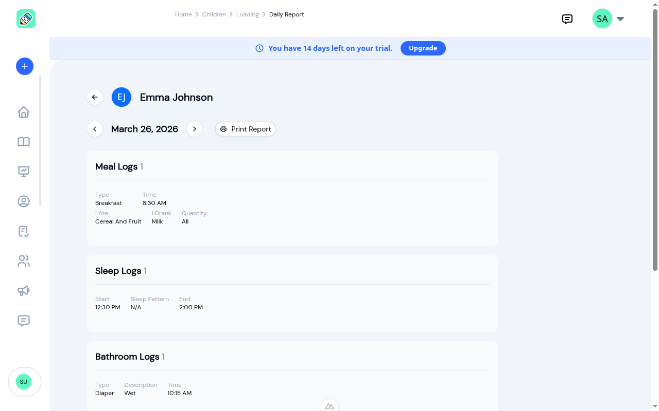 Daily report showing Meal Logs, Sleep Logs, and Bathroom Logs organized by category for March 26