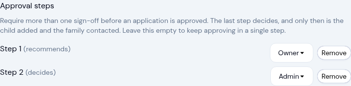 Approval steps section with Step 1 set to Owner marked "recommends" and Step 2 set to Admin marked "decides"