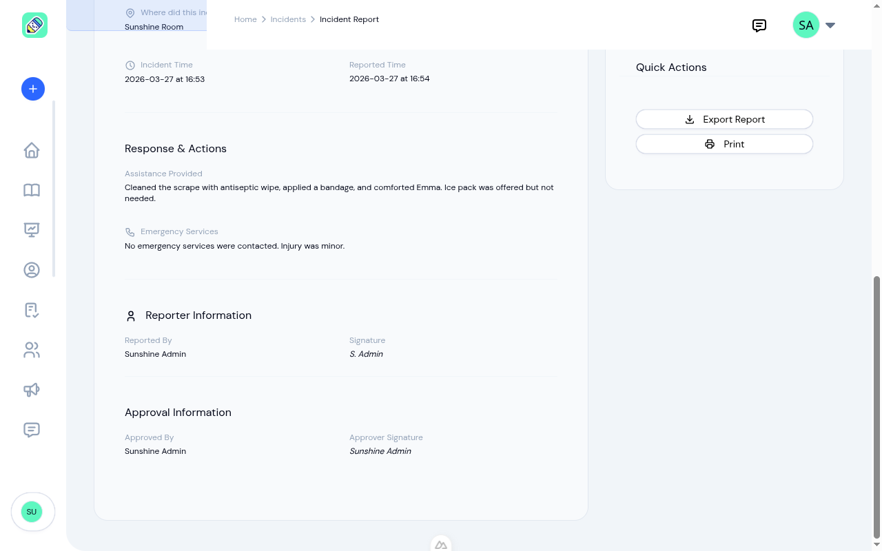 Incident detail showing response, reporter info, approval info, and quick actions