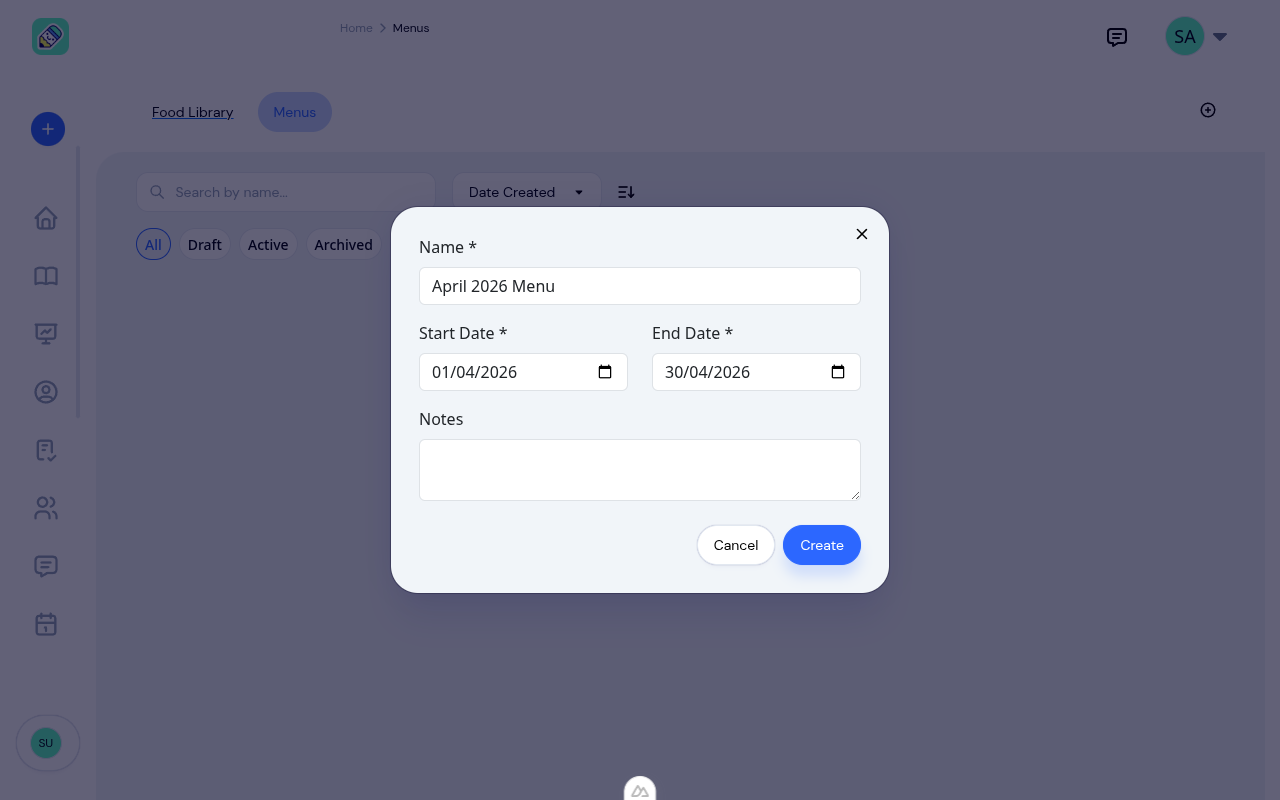 Create Menu modal with Name, Start Date, End Date, and Notes fields pre-filled for April 2026