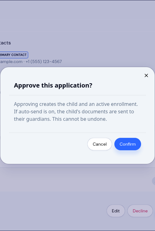Approve confirmation dialog explaining that approving creates the child and an active enrolment