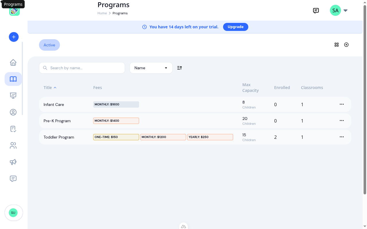 Programs list view showing three programs with their fees, capacity, enrolled count, and classrooms