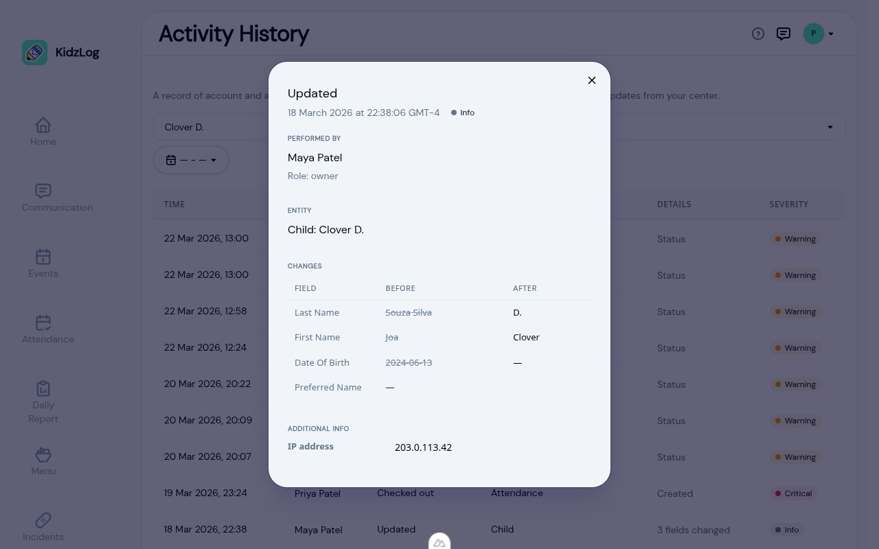 Detail modal for an Updated child profile event, showing Performed By Maya Patel with role owner, Entity Child Clover D, a Changes section listing Last Name, First Name, Date Of Birth, and Preferred Name with their before and after values, and an IP address in the Additional Info section