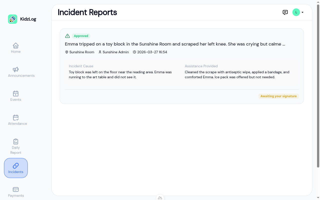 Incident Reports page showing an approved incident with description, cause, and awaiting signature badge