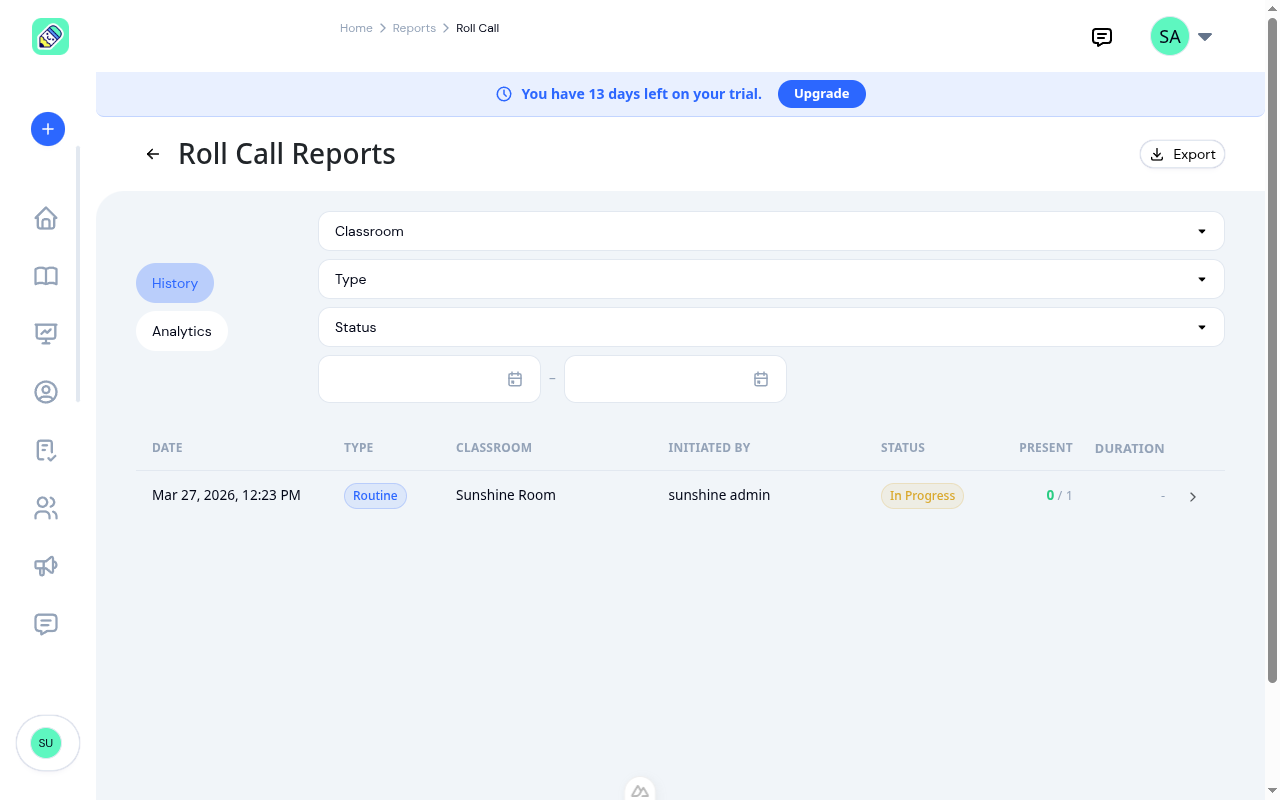 Roll call report showing session history with filters for classroom, type, status, and date range